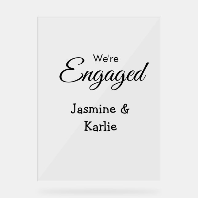 We are engaged couple name romantic stylish simple acrylic sign (Front)