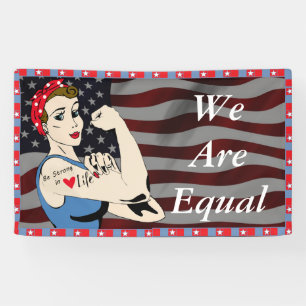 We are Equal, Womens Equality Rights Banner
