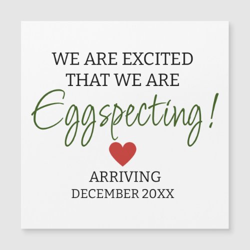We are excited that we are eggspecting pregnancy