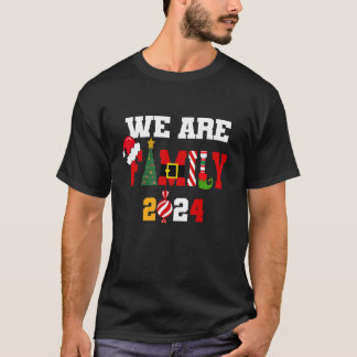 We Are Family Christmas 2024 Merry Xmas Light Sant T-Shirt