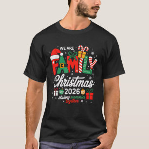 We are Family Christmas 2026 Matching Merry Xmas S T-Shirt