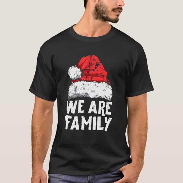 We Are Family Christmas Matching Pajamas Team Sant T-Shirt (Front)