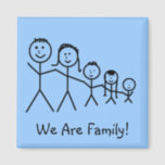 We Are Family! - magnet<br><div class="desc">You can customize the family-inclusive product by changing the background color.</div>