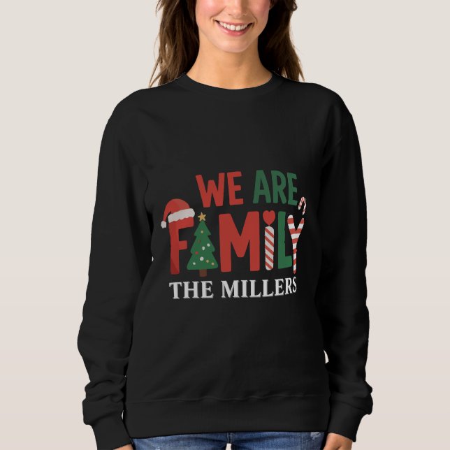 We Are Family Personalized Christmas Family Couple Sweatshirt (Front)