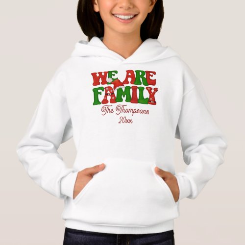We Are Family Personalized Matching Christmas 2023 Hoodie