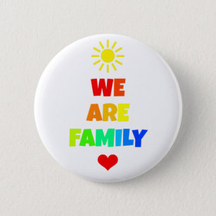We Are Family Rainbow Sunshine Adoption Design Button
