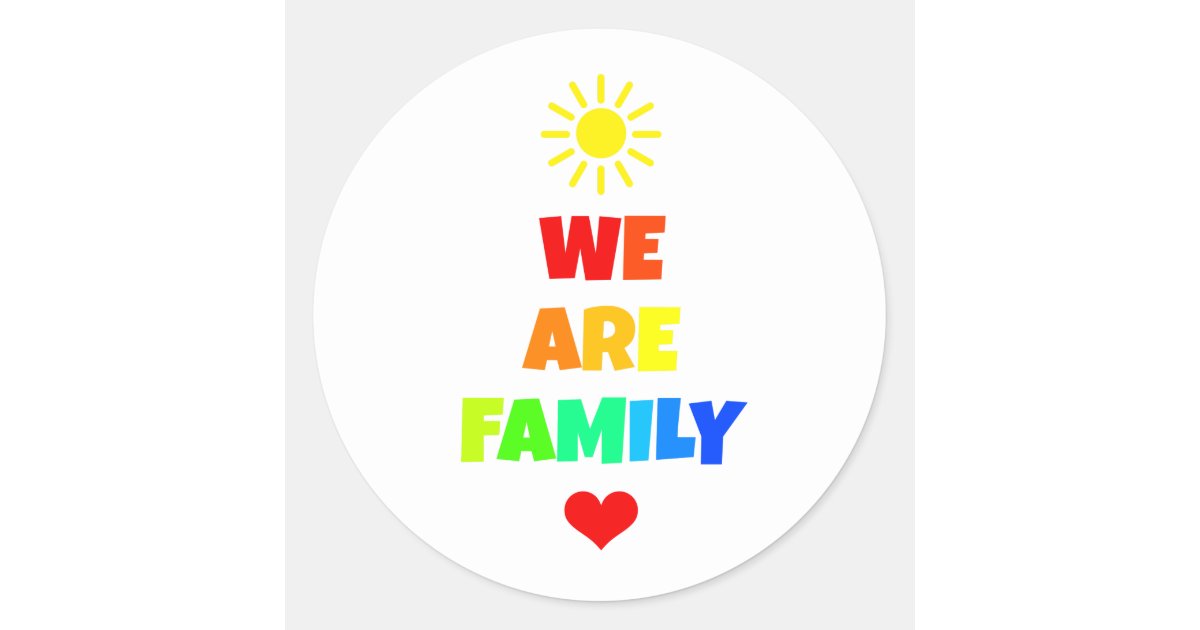We Are Family Rainbow Sunshine Adoption Design Classic Round Sticker ...