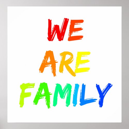 We Are Family Rainbow Sunshine Adoption Design Poster