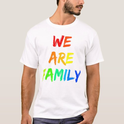 We Are Family Rainbow Sunshine Adoption Design T_Shirt