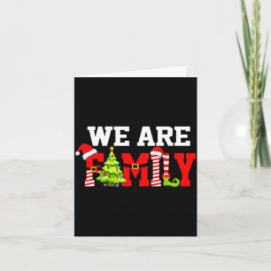 We Are Family Santa Hat Xmas Tree Elf Christmas Ma Card