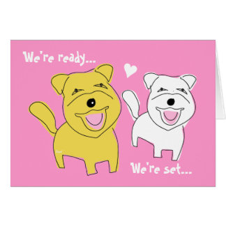 We Are Getting Married Card Westie Dog
