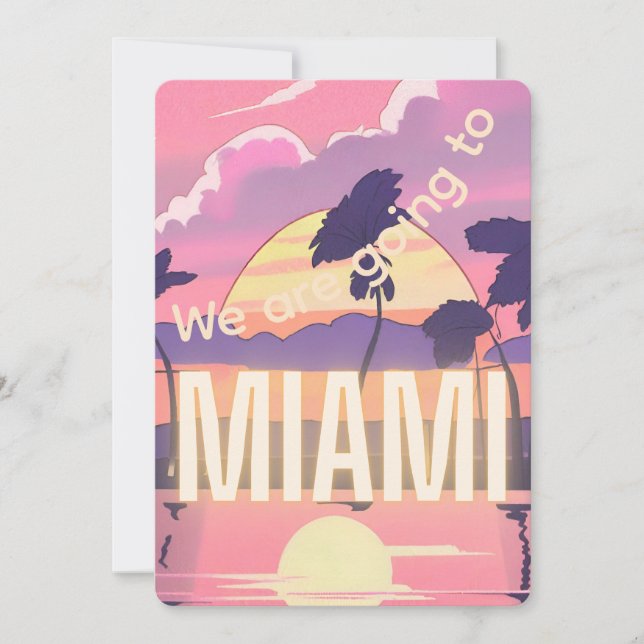 We are going to Miami Invitation (Front)