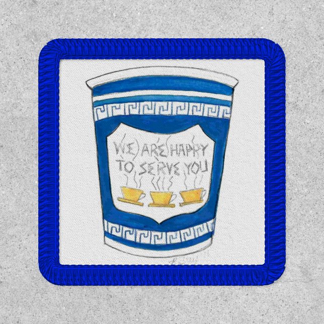 We Are Happy To Serve You NYC Greek Diner Coffee Patch (Front)