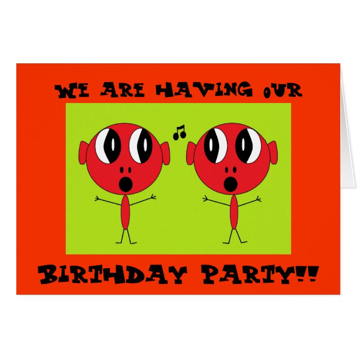 We are having our, Birthday Party Greeting Card