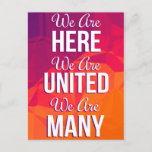 We Are Here United Many Protest Postcard