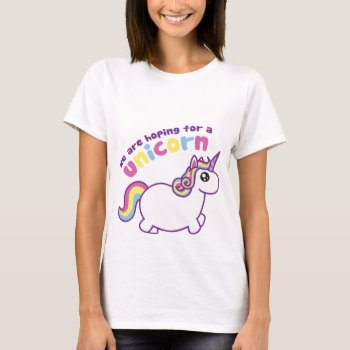 We Are Hoping For A Unicorn Maternity Shirt by DorkyDino at Zazzle