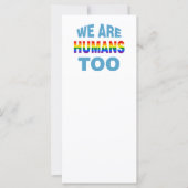 We are humans too (Front)