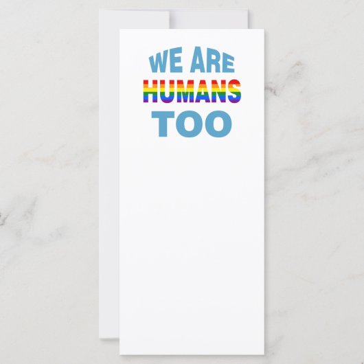 We are humans too (Front)