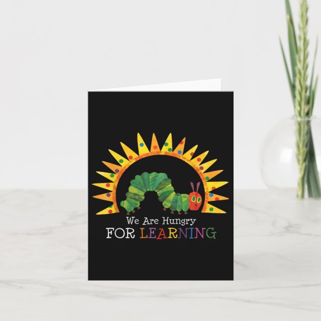 We Are Hungry For Learning Teacher Back To School  Card (Front)