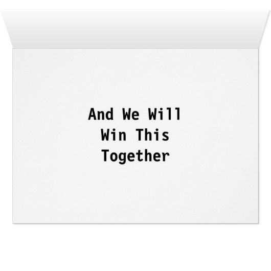 We are in this Together, Head and Neck Cancer Card (Inside Horizontal (Bottom))