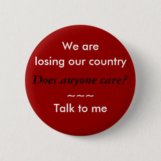 We are losing our country button