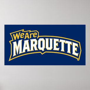We Are Marquette Poster