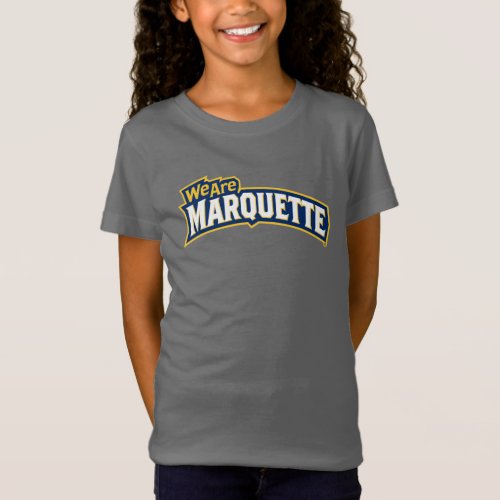 We are Marquette T_Shirt