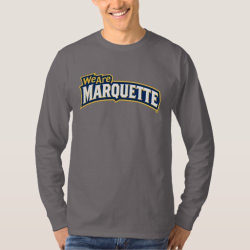 We are Marquette T_Shirt