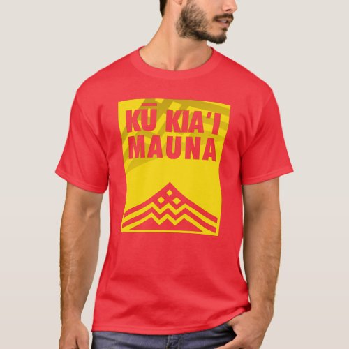 We Are Mauna Kea Shirt Ku Kiai Mauna T_Shirt