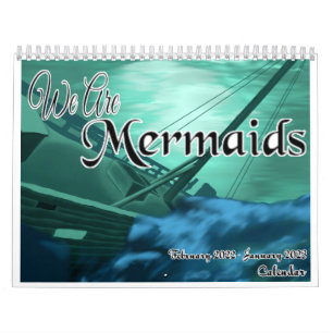 WE ARE Mermaids Calendar