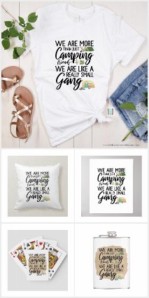 We Are More Than Camping Friends