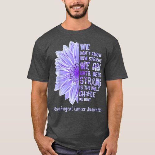 We Are Motivation Esophageal Cancer Awareness  T_Shirt