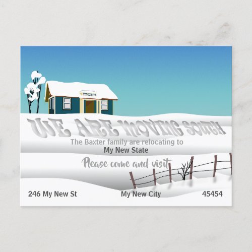 We are moving south cool custom snow name fun postcard