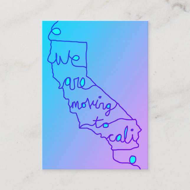 we are moving to cali business card (Front)