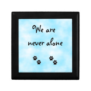 We are never alone-gift box