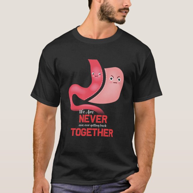 We Are Never Ever, Ever Getting Back Together T-Shirt (Front)