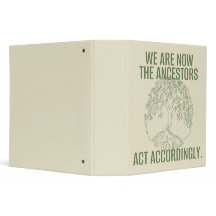 We Are Now The Ancestors | Genealogy Binder