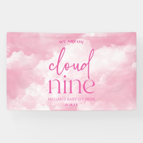 We Are On Cloud Nine Pink Baby Shower Banner
