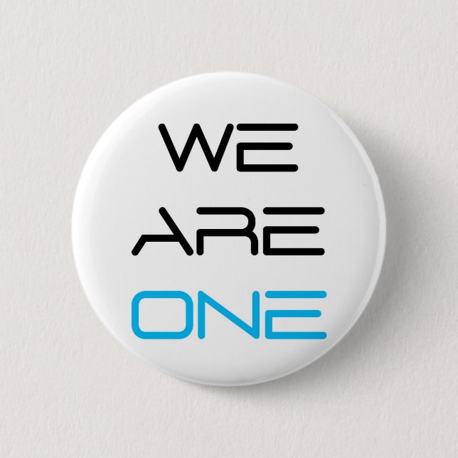 We are One Pinback Button (Front)