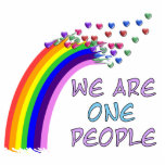 We Are One Statuette<br><div class="desc">Everywhere we turn these days there's someone spewing hatred and division. It's time to get a more positive message out there with this "We Are One People" rainbow design.</div>