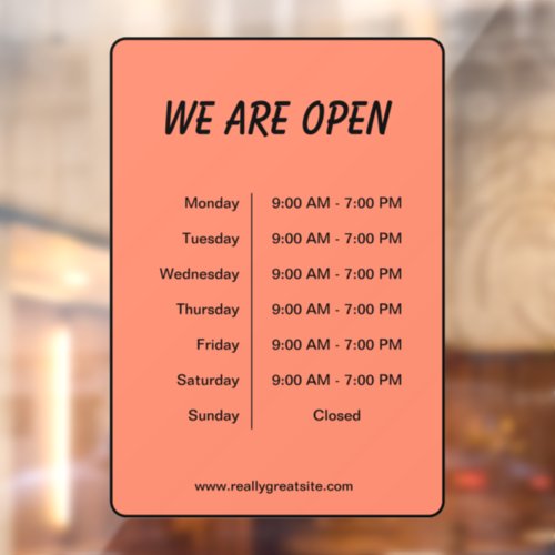 We are open Hours Business Time Black  Orange Window Cling