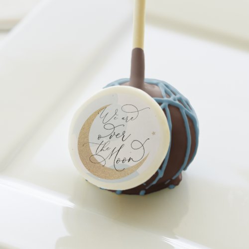 We Are Over the Moon Baby Shower Cake Pops