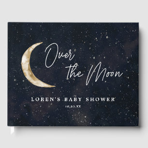 We Are Over The Moon Baby Shower  Guest Book