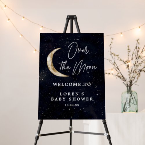 We Are Over The Moon Baby Shower Welcome Sign