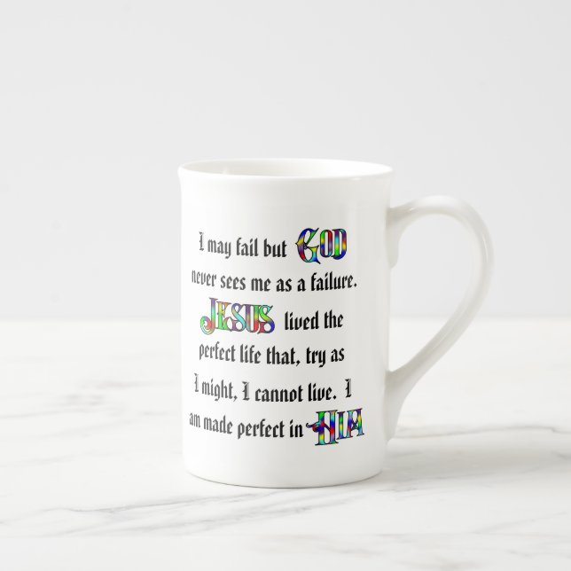 We Are Perfect in Him - Bone China Cup (Right)