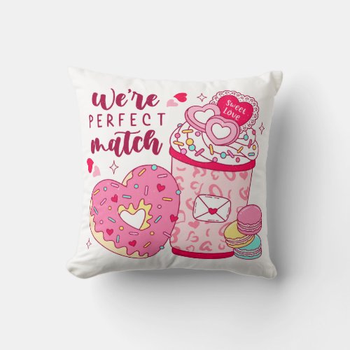 We Are Perfect Match Throw Pillow