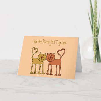 We Are Purrrr-fect Together Holiday Card by OneStopGiftShop at Zazzle
