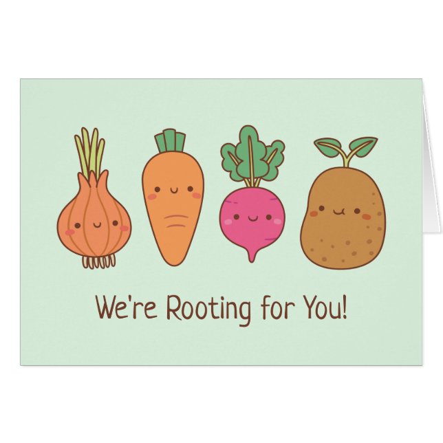 We Are Rooting For You Positive Vegetables Pun Cards (Front Horizontal)