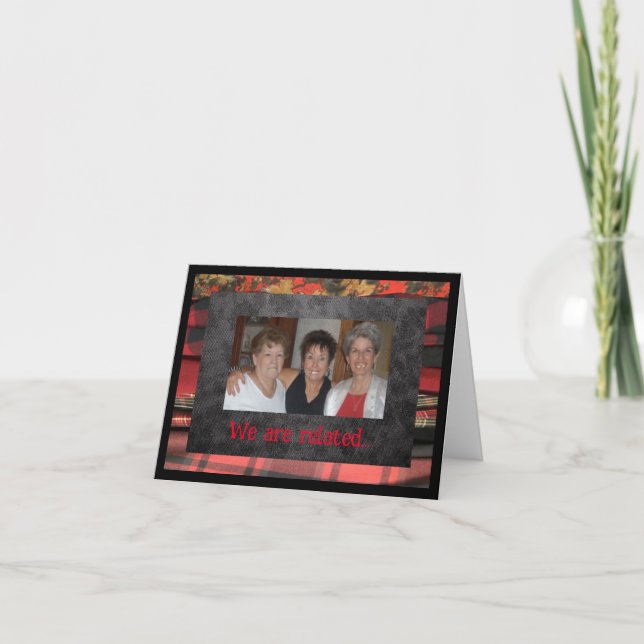 We are silly related cousins card (Front)