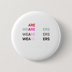 We Are Sisters Resist The Patriarchy Feminist Wome Button